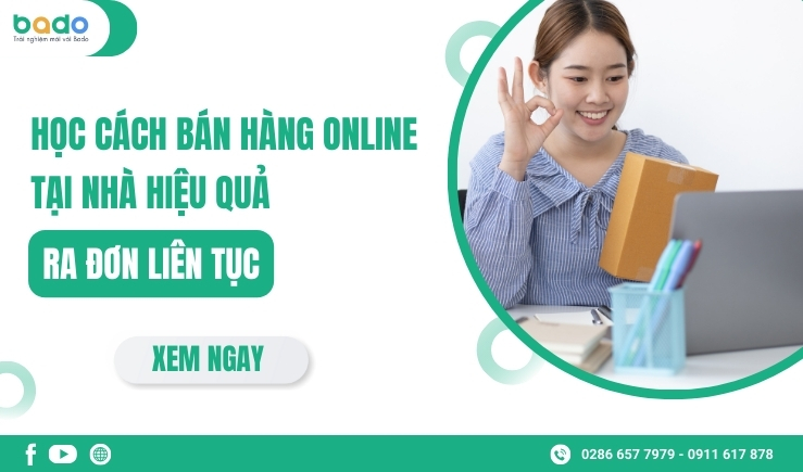 Học Cách Bán Hàng Online Tại Nhà Hiệu Quả, Ra Đơn Liên Tục