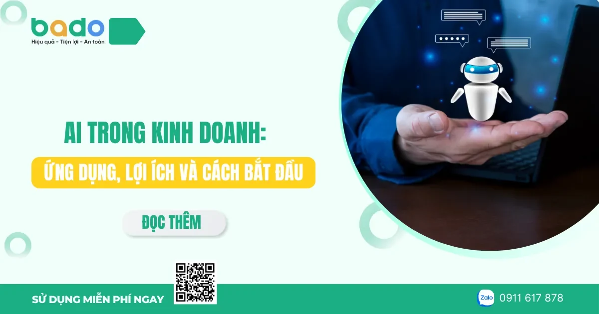 AI trong kinh doanh: Ứng dụng và lợi ích thực tế