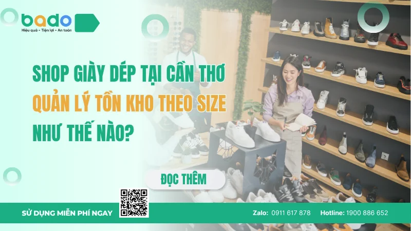 Quản lý shop giày dép tại Cần Thơ hiệu quả theo size