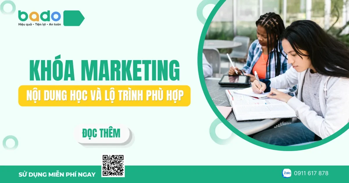 Khóa Marketing: Nội dung học, cách lựa chọn và lộ trình