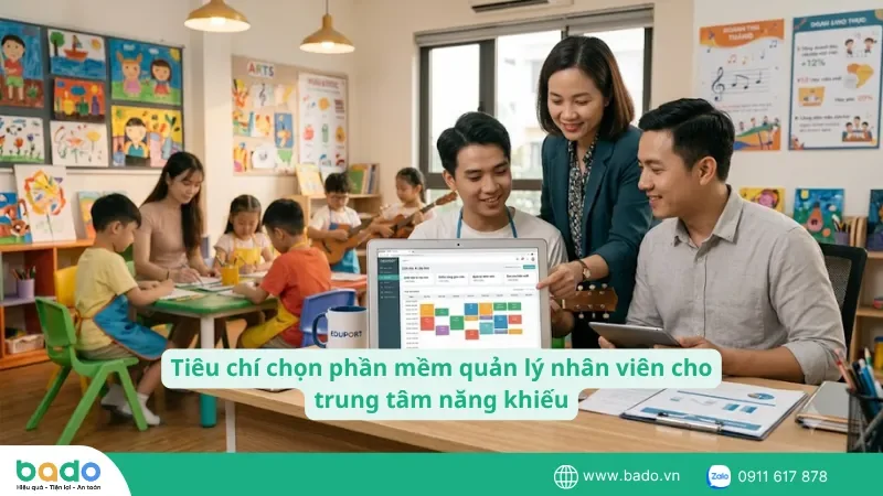 tieu-chi-chon-phan-mem-quan-ly-nhan-vien-cho-trung-tam-nang-khieu