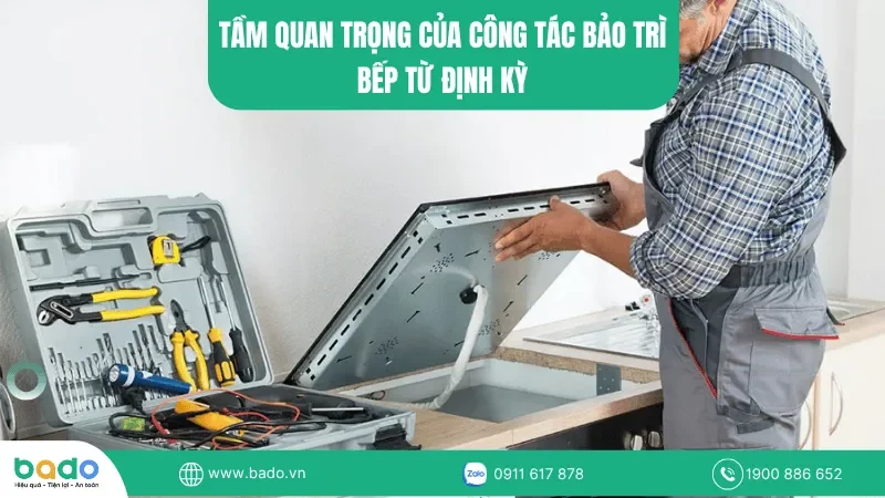 tam-quan-trong-cua-cong-tac-bao-trì-bep-tu-dinh-ky.png