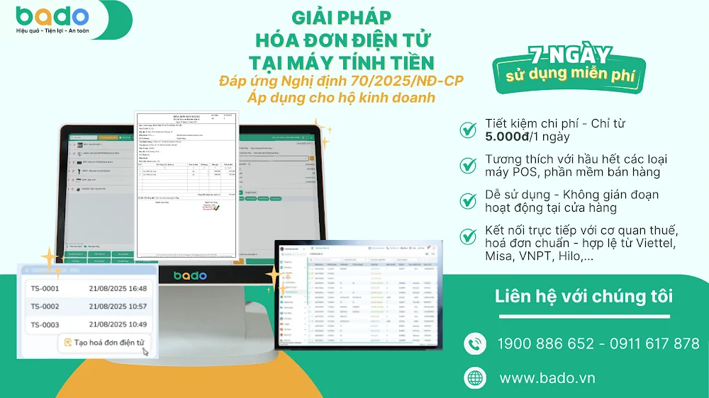 Phần mềm h&oacute;a đơn điện tử Bado t&iacute;ch hợp m&aacute;y t&iacute;nh tiền, hỗ trợ hộ kinh doanh theo Nghị định 70/2025