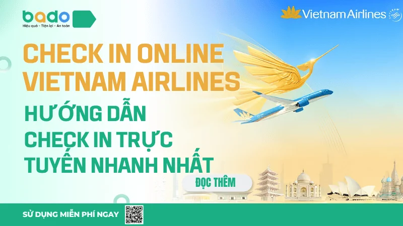 Check in Online Vietnam Airlines – Hướng Dẫn Check in Trực Tuyến Nhanh Nhất