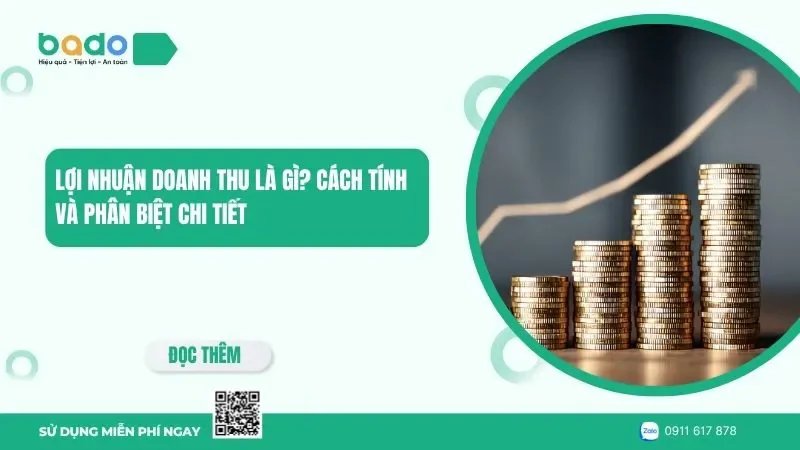 Lợi nhuận doanh thu là gì? Cách tính và phân biệt chi tiết