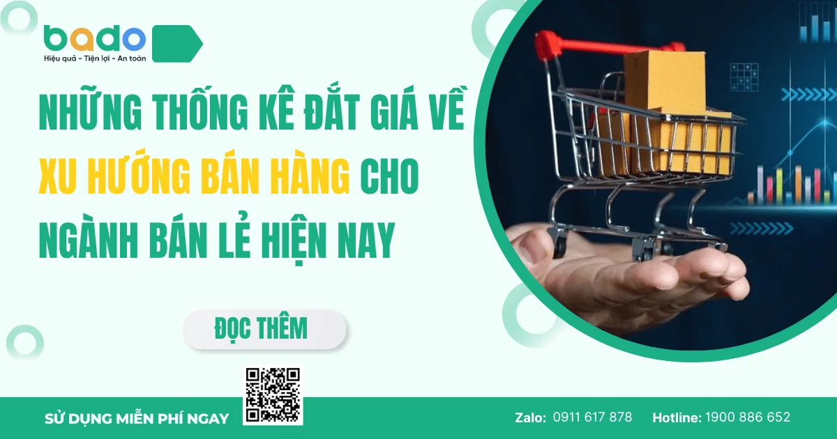Những thống kê đắt giá về xu hướng bán hàng ngành bán lẻ
