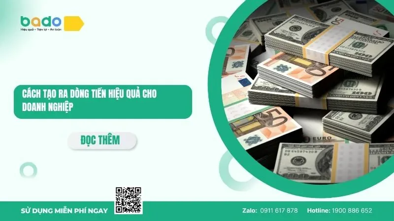 Cách tạo ra dòng tiền hiệu quả cho doanh nghiệp