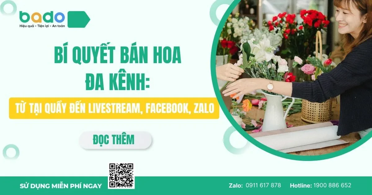 Bí quyết bán hoa đa kênh: Từ tại quầy đến Livestream, Facebook, Zalo