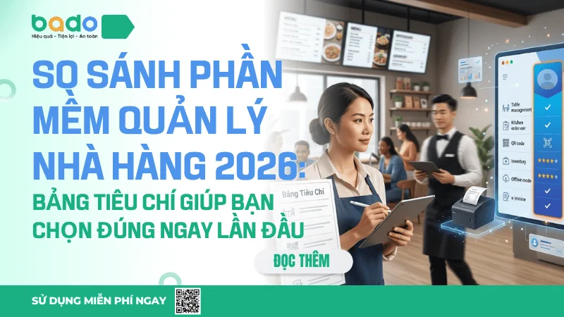 So Sánh Phần Mềm Quản Lý Nhà Hàng Tốt Nhất 2026