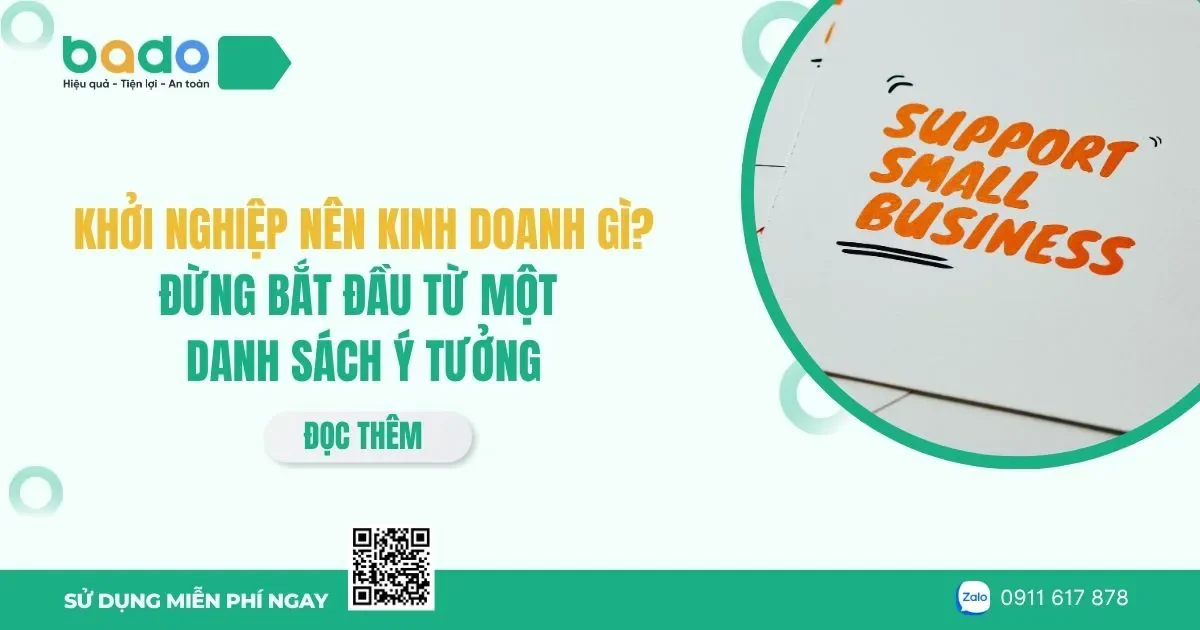 Khởi nghiệp nên kinh doanh gì? Đừng bắt đầu từ một danh sách ý tưởng