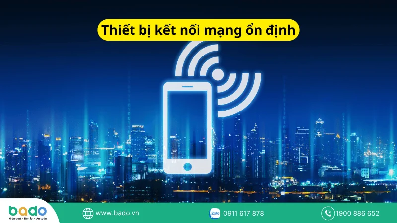 Thiết bị kết nối mạng ổn định.png