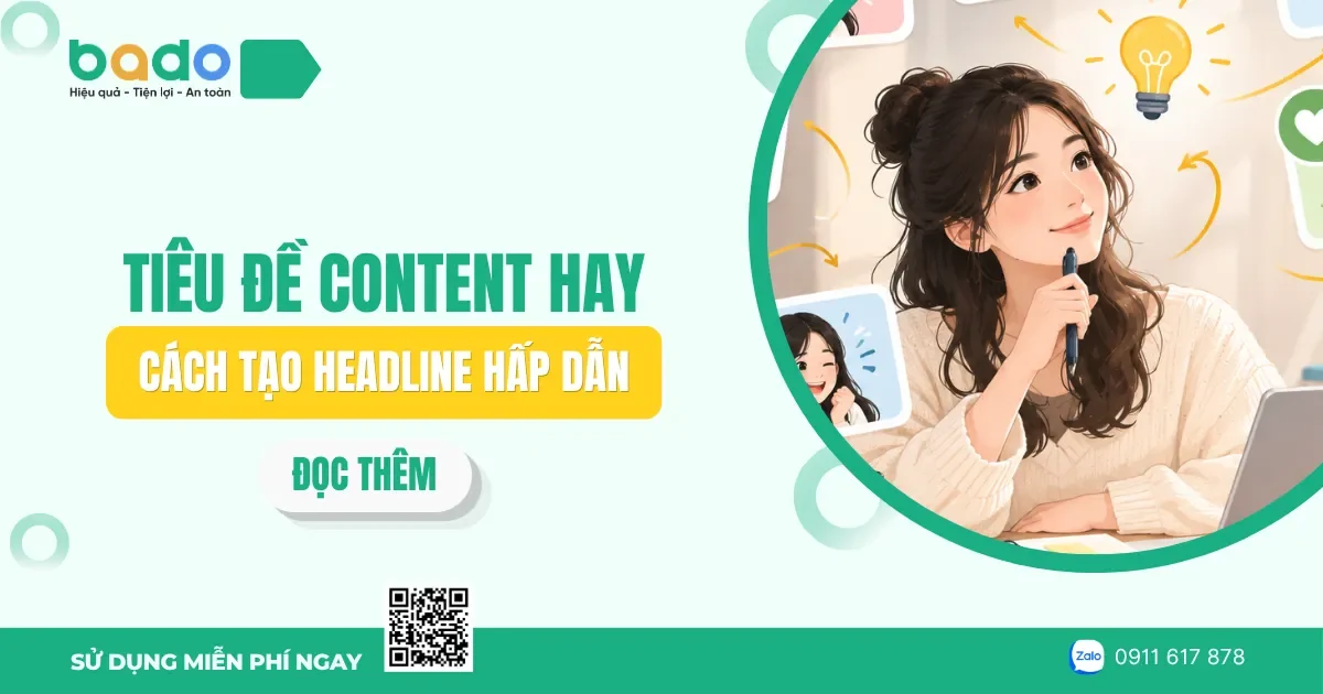 Tiêu đề content hay: Cách tạo Headline hấp dẫn 