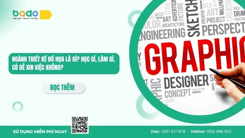 Ngành thiết kế đồ họa là gì? Học gì, làm gì, có dễ xin việc 