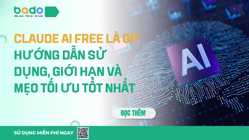 Claude AI Free Là Gì? Hướng Dẫn Sử Dụng & Tối Ưu Prompt 2026