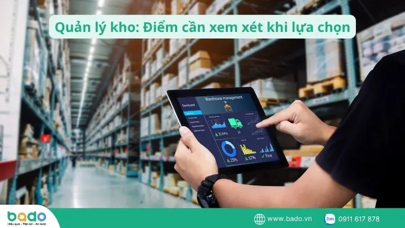 quan-ly-kho-diem-can-xem-xet-khi-lua-chon