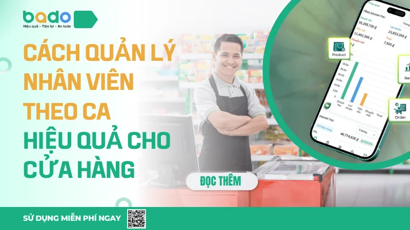 Cách Quản Lý Nhân Viên Theo Ca Hiệu Quả Cho Cửa Hàng