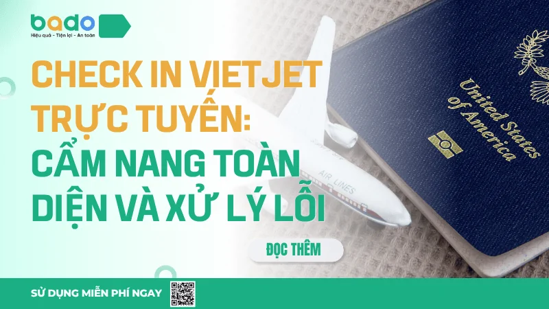 Check in Vietjet trực tuyến: Cẩm nang toàn diện và xử lý lỗi
