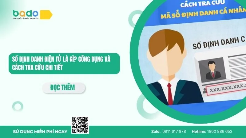 Số định danh điện tử là gì? Công dụng và cách tra cứu