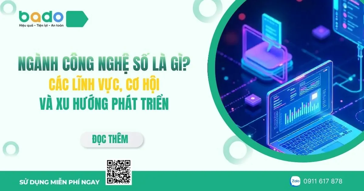Ngành công nghệ số là gì? Các lĩnh vực, cơ hội và xu hướng phát triển