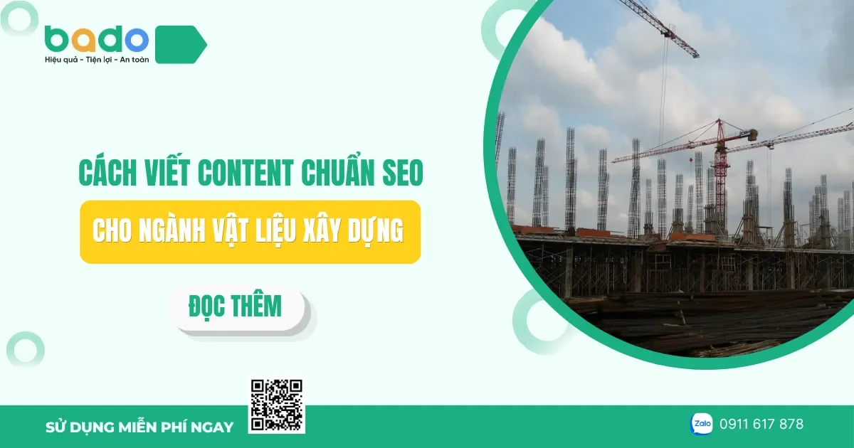 Cách viết content chuẩn SEO cho ngành vật liệu xây dựng 