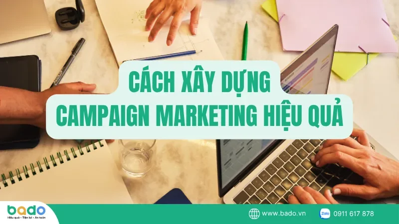 cach-xay-dung-campaign-marketing-hieu-qua