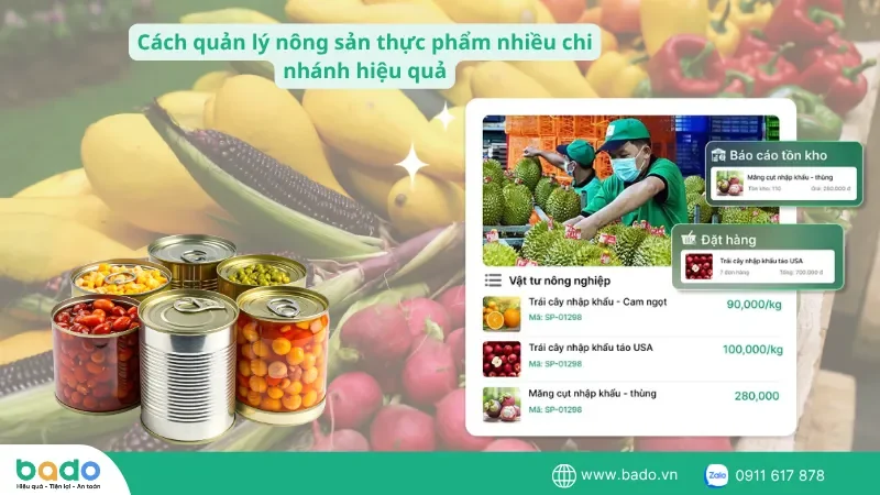 cach-quan-ly-nong-san-thuc-pham-nhieu-chi-nhanh-hieu-qua