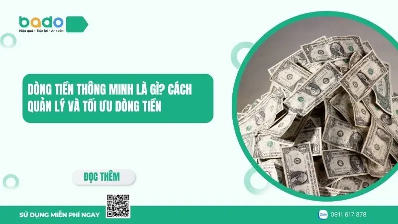 Dòng tiền thông minh là gì? Cách quản lý và tối ưu dòng tiền
