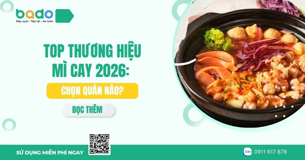 Top Thương Hiệu Mì Cay 2026: Chọn Quán Nào?