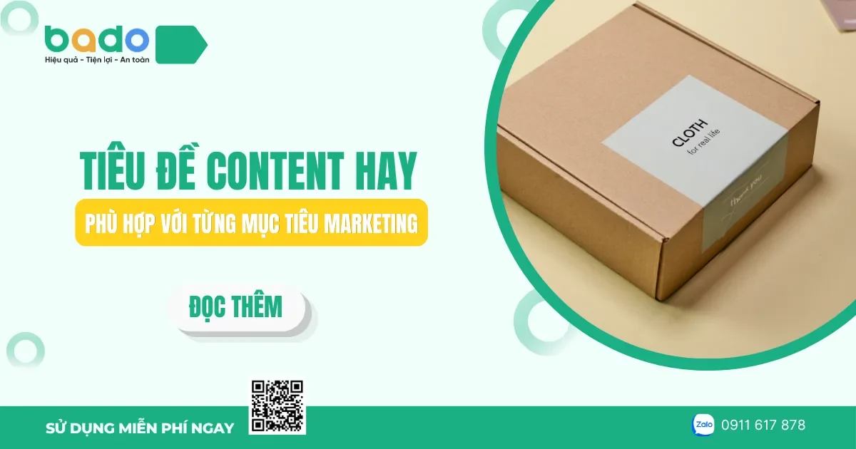 Tiêu đề content hay, phù hợp với từng mục tiêu Marketing 