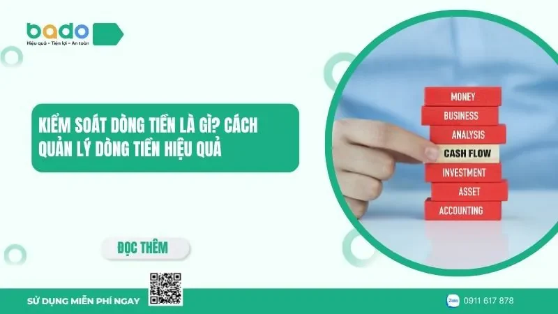 Kiểm soát dòng tiền là gì? Cách quản lý dòng tiền hiệu quả