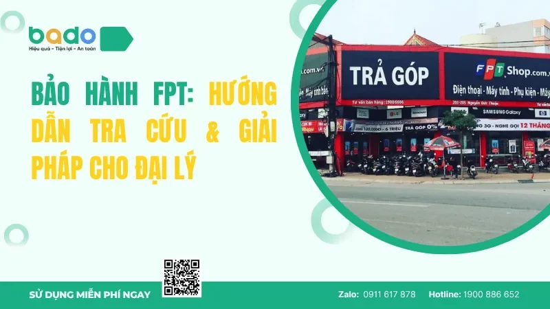 Bảo Hành FPT: Hướng Dẫn Tra Cứu & Giải Pháp Cho Đại Lý