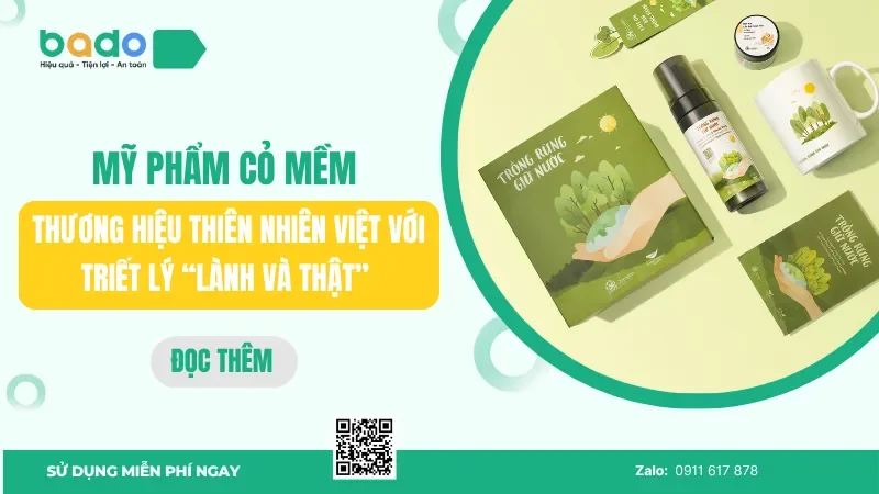 Mỹ phẩm Cỏ Mềm: Thương hiệu thiên nhiên Việt 