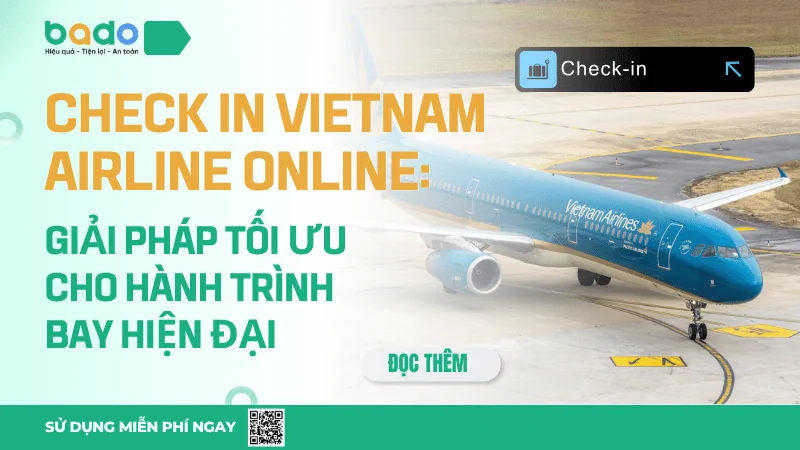 Check in Vietnam Airline Online: Mẹo Xử Lý Nhanh Từ A-Z
