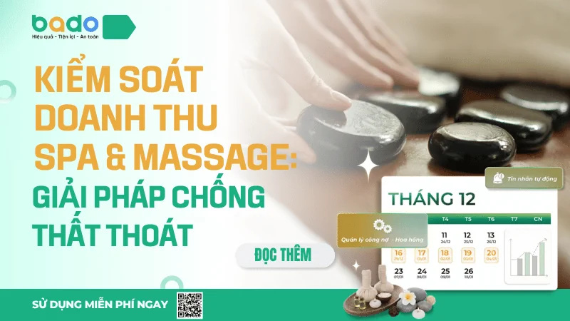 Kiểm soát doanh thu spa & massage Giải pháp chống thất thoát
