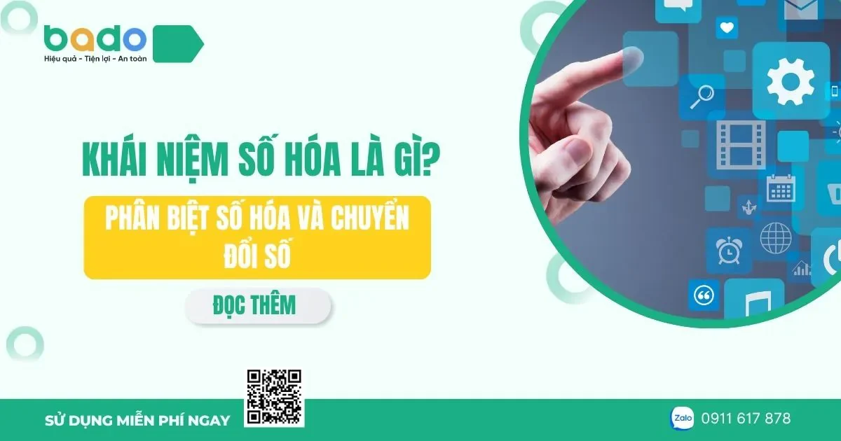 Khái niệm số hóa là gì? Phân biệt số hóa và chuyển đổi số