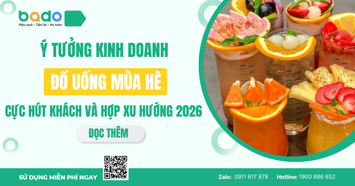 Ý tưởng kinh doanh đồ uống mùa hè hút khách 2026