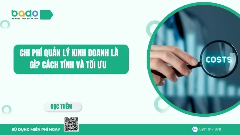 Chi phí quản lý kinh doanh là gì? Cách tính và tối ưu