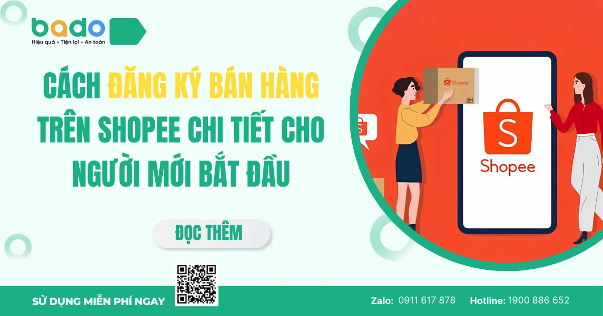 Cách đăng ký bán hàng trên Shopee chi tiết cho người mới