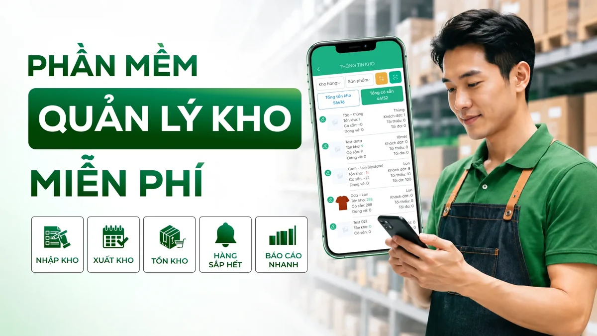 Phần mềm quản lý kho dễ dùng cho cửa hàng nhỏ và HKD