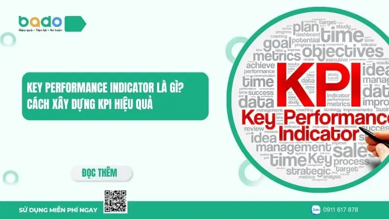  Key Performance Indicator là gì? Cách xây dựng KPI hiệu quả