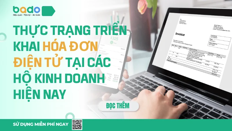 Thực trạng triển khai hóa đơn điện tử tại các hộ kinh doanh hiện nay