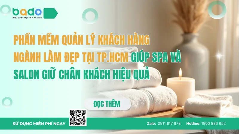  Phần mềm quản lý khách hàng ngành làm đẹp tại TP.HCM
