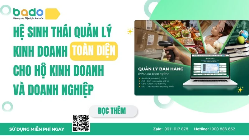 Hệ sinh thái quản lý kinh doanh toàn diện | Bado