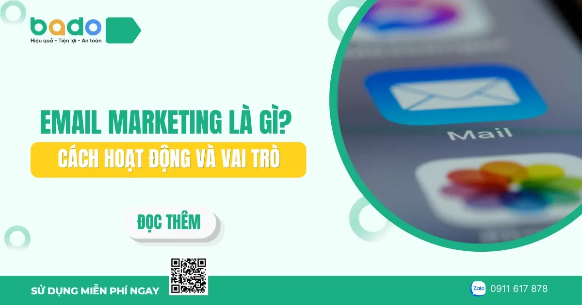 Email Marketing là gì? Cách hoạt động và vai trò 