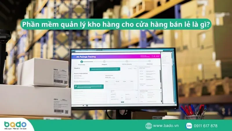 phan-mem-quan-ly-kho-hang-cho-cua-hang-ban-le-la-gi