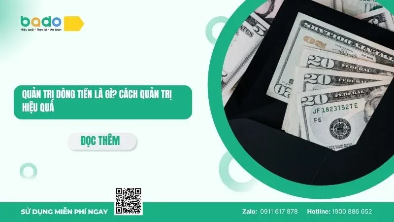 Quản trị dòng tiền là gì? Cách quản trị hiệu quả