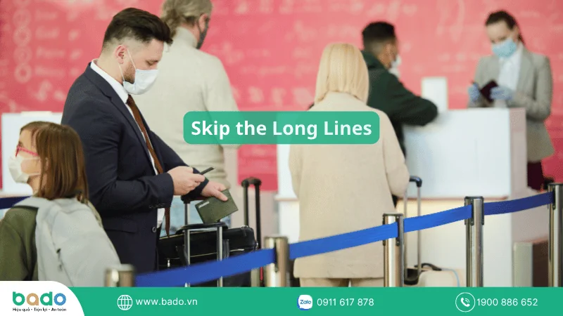Skip the long lines.png