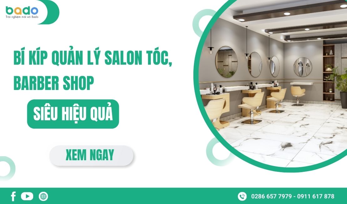 Bí Kíp Quản Lý Salon Tóc, Barber Shop Hiệu Quả
