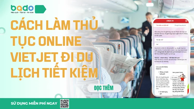 Cách làm thủ tục online Vietjet đi du lịch tiết kiệm 