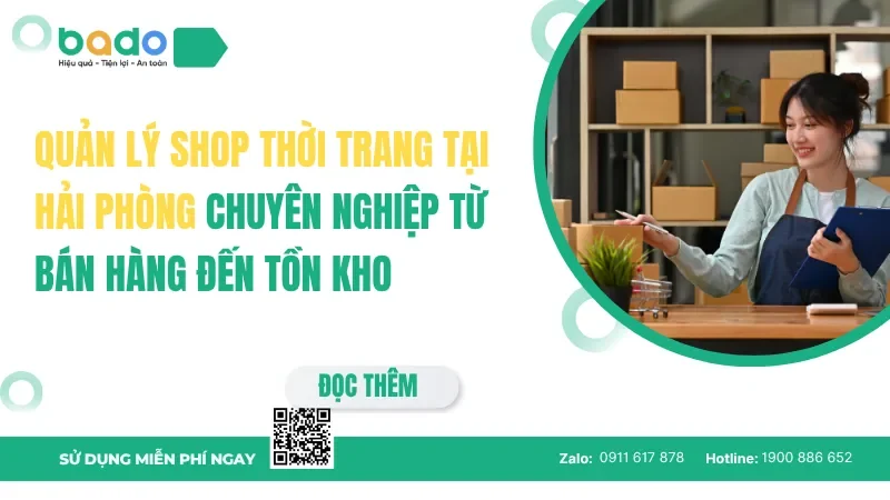 Quản lý shop thời trang tại Hải Phòng chuyên nghiệp từ bán hàng đến tồn kho
